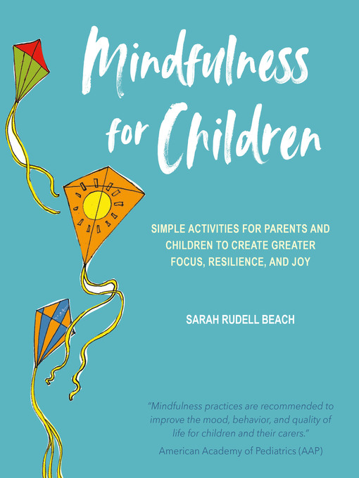 Title details for Mindfulness for Children by Sarah Rudell Beach - Wait list